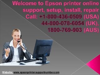 Website: www.epsonprintersupportnumber.com
 