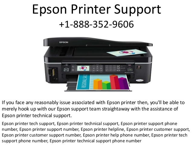 Epson printer support number 1 888 352 9606