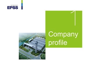 Company
profile
 
