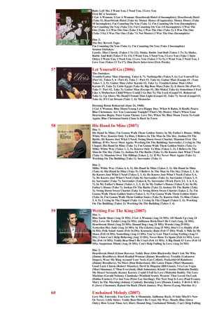 Baby Left Me; I Want You, I Need You, I Love You
     First RCA Sessions:
     I Got A Woman; I Got A Woman; Heartbreak Hotel (4 Incomplete); Heartbreak Hotel
     (Take 5); Heartbreak Hotel (Take 6); Money Honey (Fragments); Money Honey (Take
     10 Incomplete); I'm Counting On You (Take 1); I'm Counting On You (Incomplete);
     I'm Counting On You (Take 13); I'm Counting On You (14 Incomplete); I Was The
     One (Take 1) I Was The One (Take 2 fs); I Was The One (Take 2); I Was The One
     (Take 3 fs); I Was The One (Take 7A Not Master) I Was The One (Incomplete)

     Disc 2:
     The Dry Reverb Tape:
     I'm Counting On You (Take 1); I'm Counting On You (Take 2 Incomplete)
     Session Outtakes:
     Lawdy, Miss Clawdy (Takes 1 To 12); Shake, Rattle And Roll (Takes 1 To 3); Shake,
     Rattle And Roll (Takes 5 To 13); I Want You, I Need You, I Love You (Take 1 Slate
     Only); I Want You, I Need You, I Love You (Takes 3 To 5); I Want You, I Need You, I
     Love You (Takes 13 To 17); Don Davis Interviews Elvis Presley

57   Let Yourself Go (2006)
     The Outtakes:
     Trouble/Guitar Man (Opening, Takes 6, 7); Nothingville (Takes 5, 6); Let Yourself Go
     (Part #1, Takes 5, 6 / Part #2, Take 2 / Part #3, Take 6); Guitar Man (Escape #1 - Fast,
     Takes 1, 2, 5); Guitar Man (After Karate #2, Take 1); Trouble/Guitar Man (After
     Karate #3, Take 2); Little Egypt (Take 8); Big Boss Man (Take 2); It Hurts Me (Part #1,
     Take 5 / Part #2, Take 3); Guitar Man (Escape #1, [Re-Make] Take 6); Sometimes I Feel
     Like A Motherless Child/Where Could I Go But To The Lord (Gospel #1, Rehearsal
     Take 1); Up Above My Head/I Found That Light (Gospel #2, Take 7); Saved (Gospel #3,
     Take 4); If I Can Dream (Take 3, 4); Memories

     Dressing Room Rehearsal (June 24, 1968):
     I Got A Woman; Blue Moon/Young Love/Happy Day; When It Rains, It Really Pours;
     Blue Christmas; Are You Lonesome Tonight?/That's My Desire; That's When Your
     Heartaches Begin; Peter Gunn Theme; Love Me; When My Blue Moon Turns To Gold
     Again; Blue Christmas/Santa Claus Is Back In Town

58   His Hand In Mine (2007)
     Disc 1:
     His Hand In Mine; I'm Gonna Walk Them Golden Stairs; In My Father's House; Milky
     White Way; Known Only To Him; I Believe In The Man In The Sky; Joshua Fit The
     Battle; He Knows Just What I Need; Swing Down Sweet Chariot; Mansion Over The
     Hilltop; If We Never Meet Again; Working On The Building; Surrender; Crying In The
     Chapel; His Hand In Mine (Take 1); I'm Gonna Walk Them Golden Stairs (Take 1);
     Milky White Way (Takes 1, 2, 3); Known Only To Him (Takes 1, 2); I Believe In The
     Man In The Sky (Take 1); Joshua Fit The Battle (Take 1); He Knows Just What I Need
     (Take 1); Mansion Over The Hilltop (Takes 2, 1); If We Never Meet Again (Take 1);
     Working On The Building (Take 1); Surrender (Take 1)

     Disc 2:
     Milky White Way (Takes 4, 6, 5); His Hand In Mine (Takes 2, 3); His Hand In Mine
     (Take 4); His Hand In Mine (Take 5); I Believe In The Man In The Sky (Takes 2, 3, 4);
     He Knows Just What I Need (Takes 2, 3, 4); He Knows Just What I Need (Takes 5, 6,
     7); He Knows Just What I Need (Take 8); Surrender (Take 2); Surrender (Takes 3, 5,
     6); Surrender (Take 7); Surrender (Takes 8, 9); Surrender (Work Parts 2/1, 3, 4, 5, 6,
     7); In My Father's House (Takes 1, 2, 3, 4); In My Father's House (Takes 5, 6); In My
     Father's House (Take 7); Joshua Fit The Battle (Take 2); Joshua Fit The Battle (Take
     3); Swing Down Sweet Chariot (Take 1); Swing Down Sweet Chariot (Takes 2, 3); I'm
     Gonna Walk Them Golden Stairs (Takes 2, 3); I'm Gonna Walk Them Golden Stairs
     (Take 4); I'm Gonna Walk Them Golden Stairs (Take 5); Known Only To Him (Takes
     3, 4, 5); Crying In The Chapel (Take 1); Crying In The Chapel (Takes 2, 3); Working
     On The Building (Takes 2); Working On The Building (Takes 3, 4)

59   Writing For The King (2007)
     Disc 1:
     Blue Suede Shoes (Aug 24 MS); I Got A Woman (Aug 24 MS); All Shook Up (Aug 24
     MS); Love Me Tender (Aug 24 MS); Jailhouse Rock/Don't Be Cruel (Aug. 24 MS);
     Heartbreak Hotel (Aug 24 MS); Hound Dog (Aug 24 MS); Words (Aug 25 DS);
     Yesterday/Hey Jude (Aug 24 MS); In The Ghetto (Aug 25 MS); Don't Cry Daddy (Feb
     16 DS); Polk Salad Annie (Feb 16 DS); Kentucky Rain (Feb 17 DS); Walk A Mile In My
     Shoes (Feb 16 DS); Something (Aug 11 DS); You've Lost That Loving Feeling (Aug 11
     DS); I Just Can't Help Believing (Aug 13 DS); Never Been To Spain (Feb 14 MS); Love
     Me (Feb 14 MS); Teddy Bear/Don't Be Cruel (Feb 14 MS); A Big Hunk O' Love (Feb 14
     MS); Suspicious Minds (Aug 24 MS); Can't Help Falling In Love (Aug 24 MS)

     Disc 2:
     Heartbreak Hotel (Glenn Reeves); Teddy Bear (Otis Blackwell); Don't Ask Me Why
     (Jimmy Breedlove); Hard Headed Woman (Jimmy Breedlove); Trouble (Unknown
     Singer); Wear My Ring Around Your Neck (Gus Colleti); Pocketful Of Rainbows
     (Jimmy Breedlove); No More (Don Robertson); His Latest Flame (Mort Shuman);
     Good Luck Charm (Robert Moseley); Devil In Disguise (Bill Giant); Viva Las Vegas
     (Mort Shuman); C'Mon Everybody (Bob Johnston); Kissin' Cousins (Malcolm Dodd);
     My Desert Serenade (Kenny Karen); Could I Fall In Love (Malcolm Dodd); The Love
     Machine (Gerald Nelson); Clambake (Winfield Scott); Wearin' That Loved On Look
     (Dallas Frazier); I've lost You (Peter Lee Sterling); The Next Step Is Love (Paul Evans);
     Mary In The Morning (Johnny Cymbal); Burning Love (Dennis Linde); T-R-O-U-B-L-
     E (Jerry Chestnut); Raised On Rock (Mark James); Way Down (Layng Martine Jr.)

60   Unchained Melody (2007)
     Love Me; Fairytale; You Gave Me A Mountain; Jailhouse Rock; O Solo Mio/It's Now
     Or Never; Little Sister; Teddy Bear/Don't Be Cruel; My Way; Moody Blue (Intro
     Only); How Great Thou Art; Hurt; Hound Dog; Unchained Melody; Can't Help Falling
 