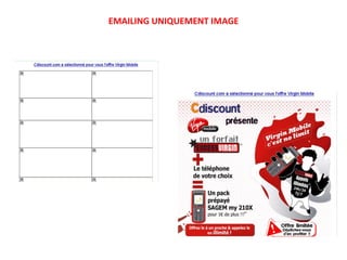 EMAILING UNIQUEMENT IMAGE 