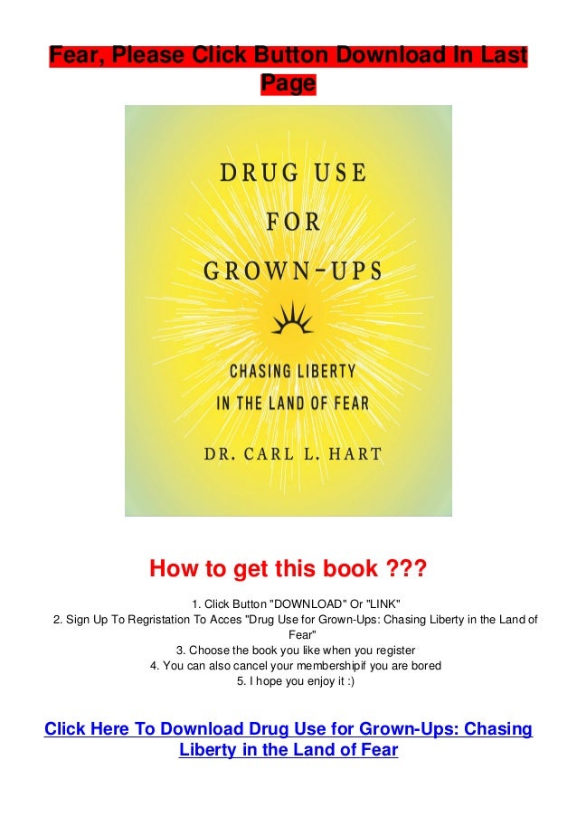 Epub Download Drug Use For Grown Ups Chasing Liberty In The Land O Epub Download Drug Use For Grown Ups Chasing Liberty In The Land O