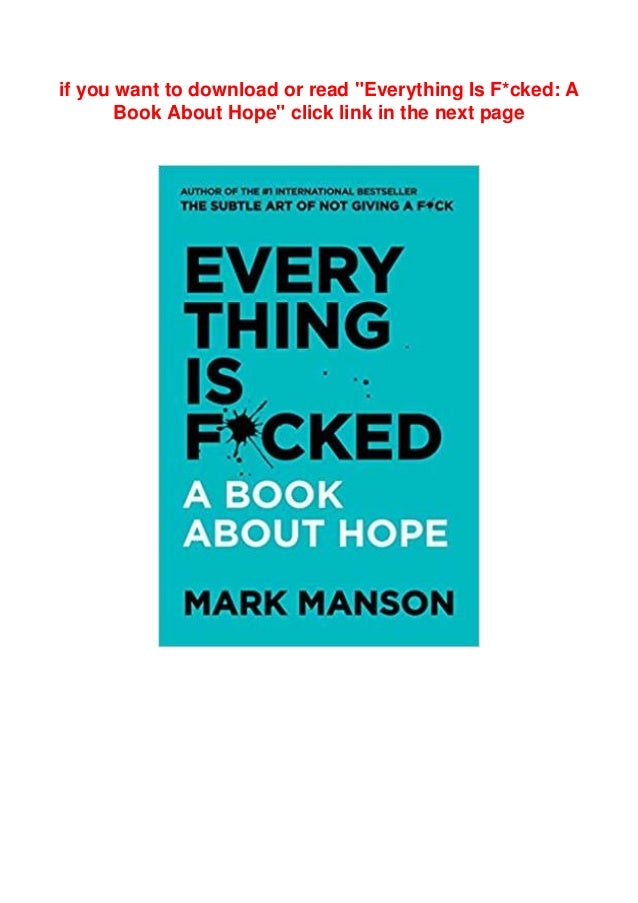 Epub Everything Is F Cked A Book About Hope Epub Everything Is F Cked A Book About Hope