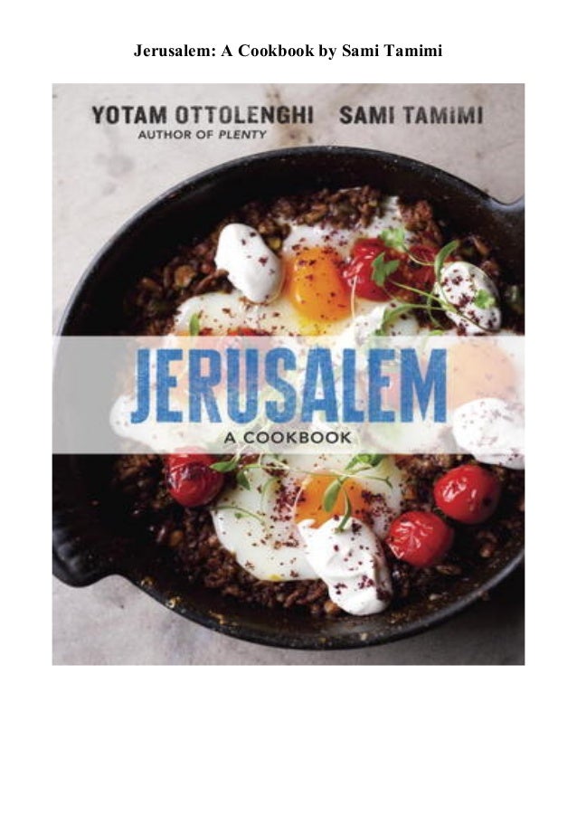 Jerusalem A Cookbook Download Free Ebook