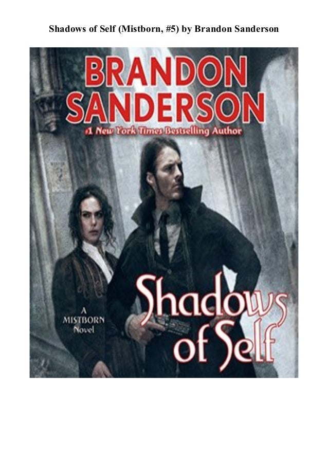 Epub Mobi Download Shadows Of Self Mistborn 5 By Brandon Sander