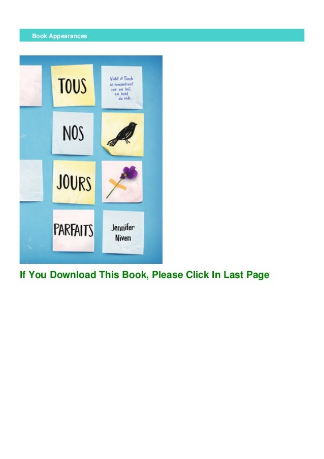 Tous Nos Jours Parfaits Jennifer Niven (ePub) Tous nos jours parfaits (By-Jennifer Niven)