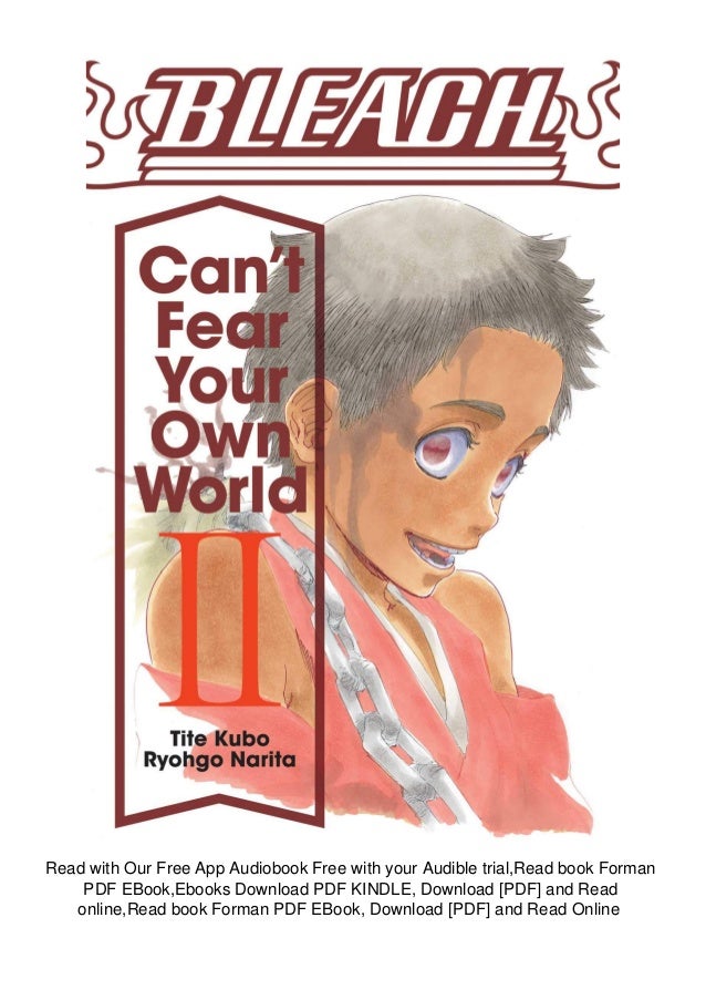 Epub Bleach Can T Fear Your Own World Vol 2 2 K I N D L E Epub Bleach Can T Fear Your Own World Vol 2 2 K I N D L E