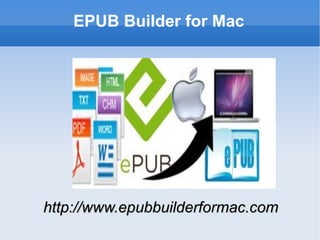 EPUB Builder for Mac




http://www.epubbuilderformac.com
 