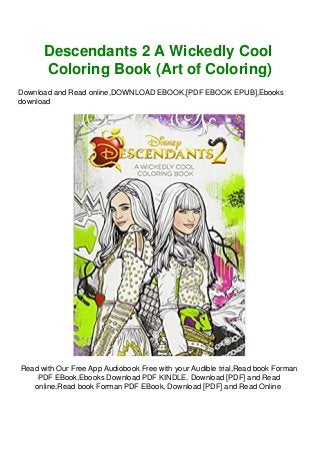 [Epub]$$ Descendants 2 A Wickedly Cool Coloring Book (Art of Coloring
