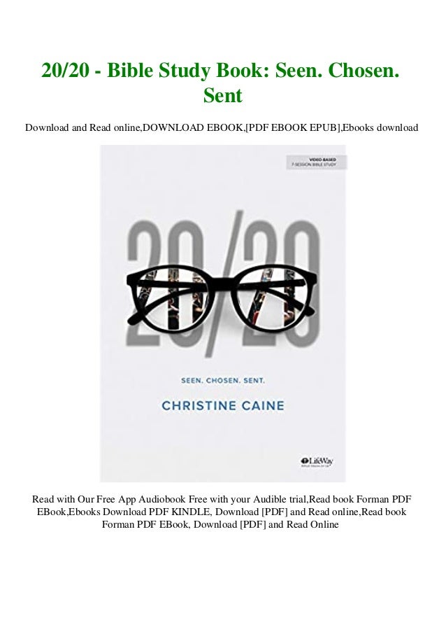 Epub Download 2020 Bible Study Book Seen Chosen Sent Ebook