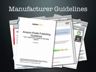 Manufacturer Guidelines
 