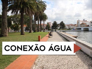 CONEXÃO ÁGUA
 