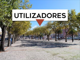 UTILIZADORES
 