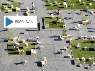 BRESLÁVIA
 