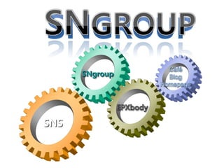 SNgroup




SNS
 