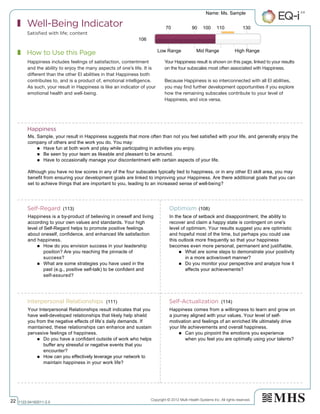 Copyright © 2012 Multi-Health Systems Inc. All rights reserved.
How to Use this Page
Well-Being Indicator
Satisfied with l...