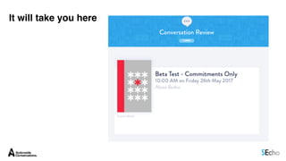 It will take you here
 