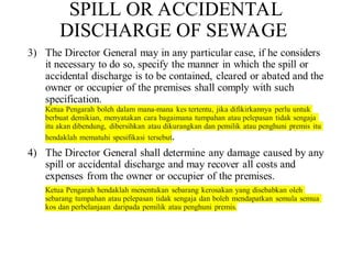 SPILL OR ACCIDENTAL
DISCHARGE OF SEWAGE
 