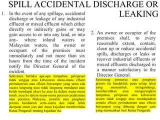 SPILL ACCIDENTAL DISCHARGE OR
LEAKING
 