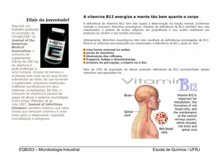 _________________________________________________________________________________
EQB353 – Microbiologia Industrial                           Escola de Química / UFRJ
 