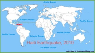 Haiti Earthquake, 2010
 