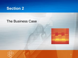 Section 2 The Business Case 