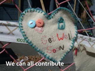 We can all contribute
 