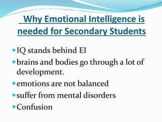Importance of Emotional Intelligence for Secondary School Children | PPTX