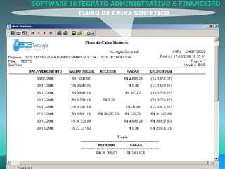 FLUXO DE CAIXA SINTETICO SOFTWARE INTEGRATO ADMINISTRATIVO E FINANCEIRO 