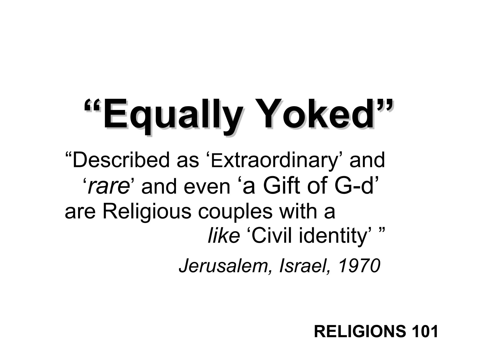 Equally Yoked Doctrinal Religious Biblical PPT