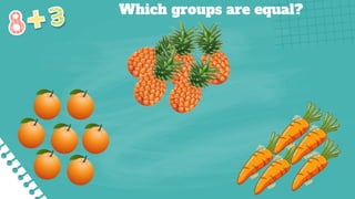 Which groups are equal?
 