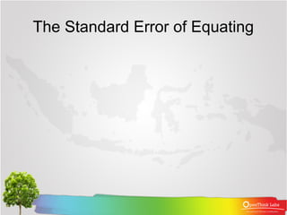 The Standard Error of Equating
 