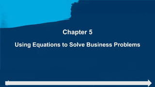 Equation Business Problem concerned with mathemetics business | PPTX