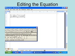 Editing the Equation
 
