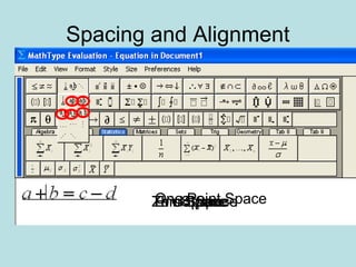 Spacing and Alignment
Zero SpaceOne Point SpaceThin SpaceThick SpaceEm Space
 