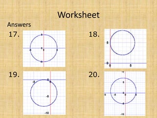 Worksheet
Answers
17. 18.
19. 20.
 