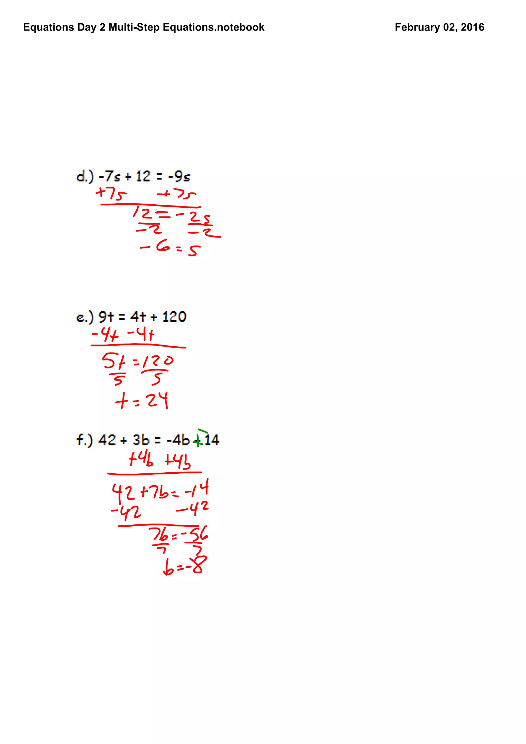 Equations Day 2 MultiStep Equations.notebook February 02, 2016