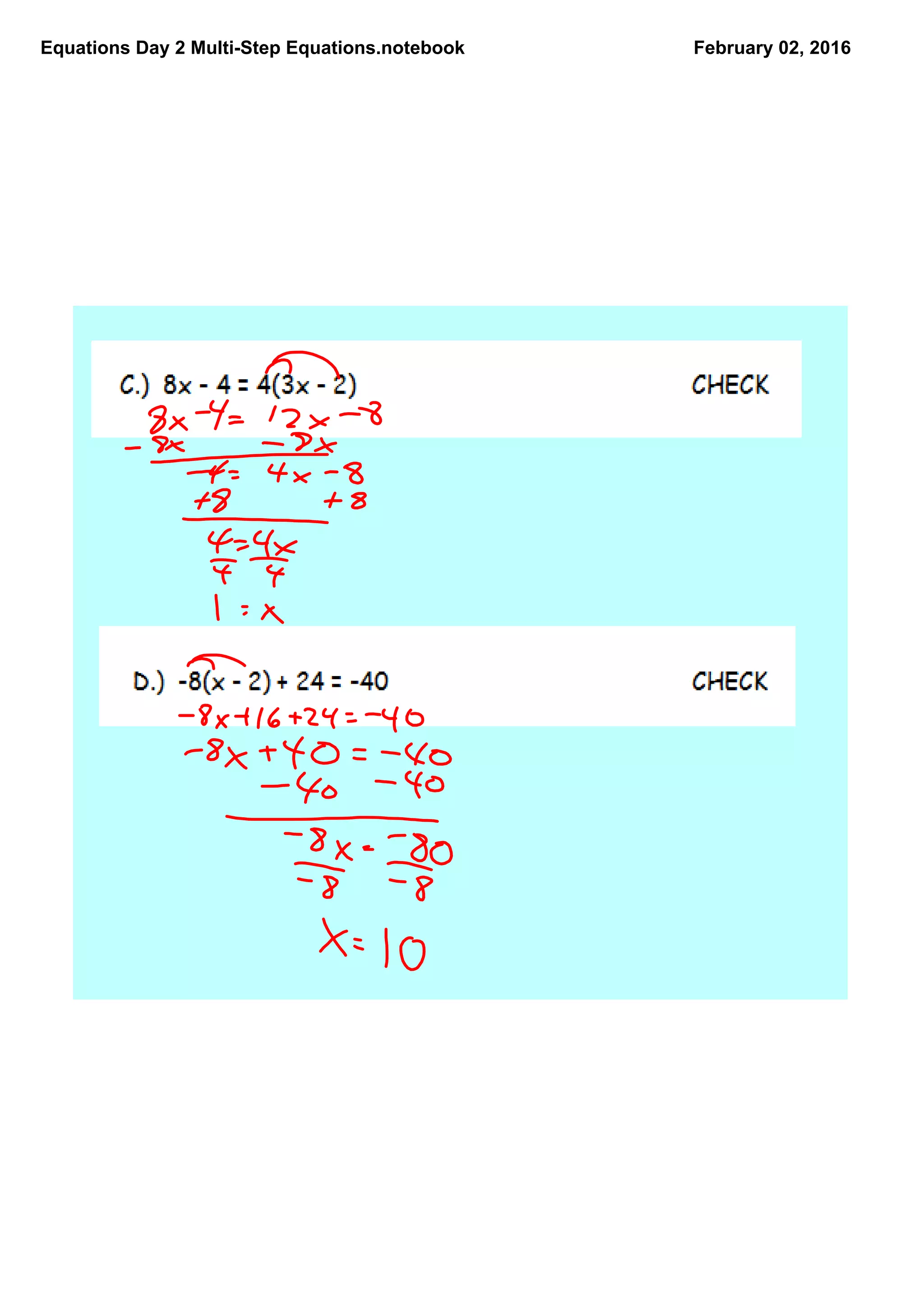 Equations Day 2 MultiStep Equations.notebook February 02, 2016