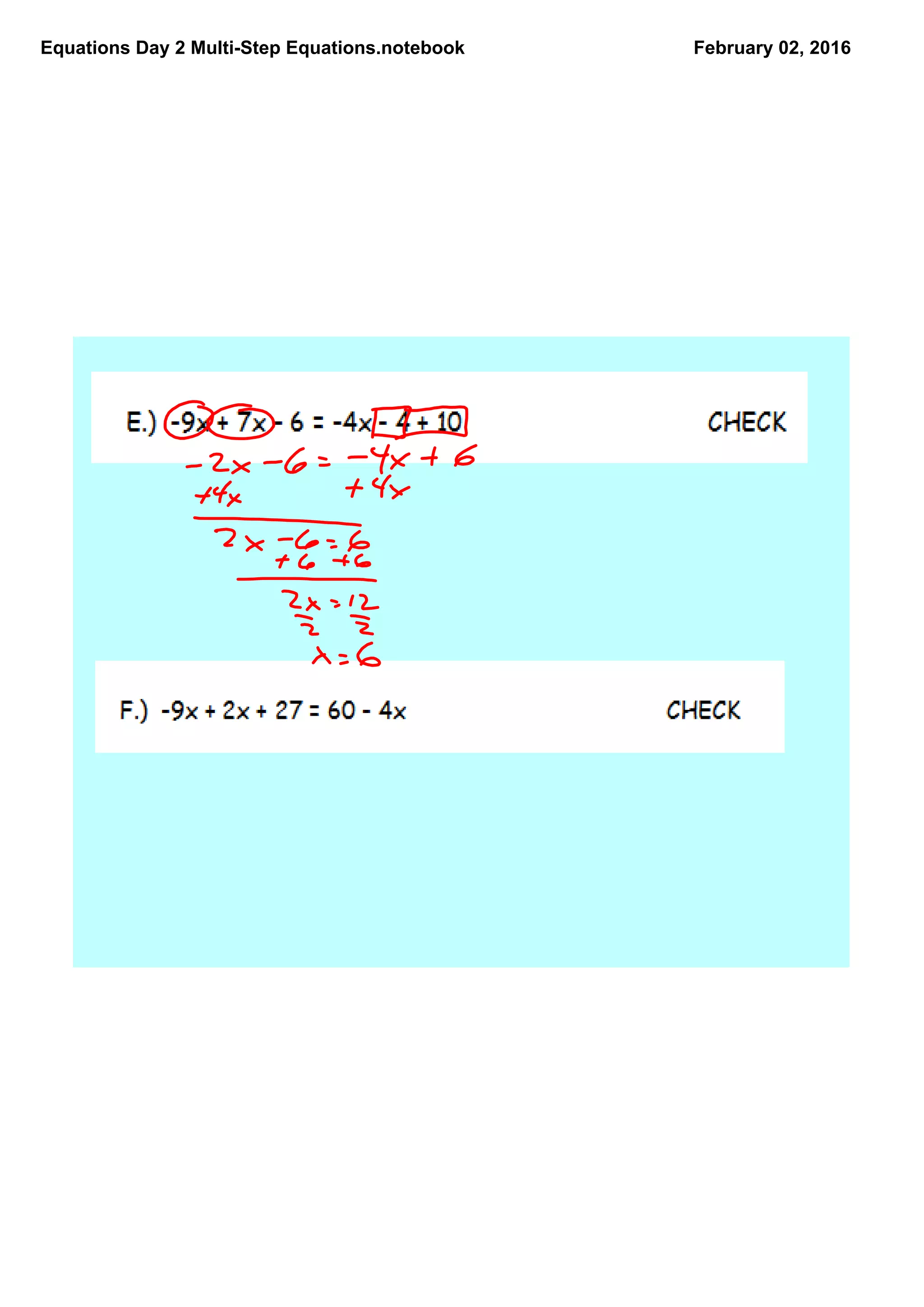 Equations Day 2 MultiStep Equations.notebook February 02, 2016