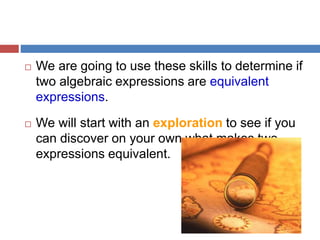 Two Expressions Equiavlent Algebraic Expressions.pptx