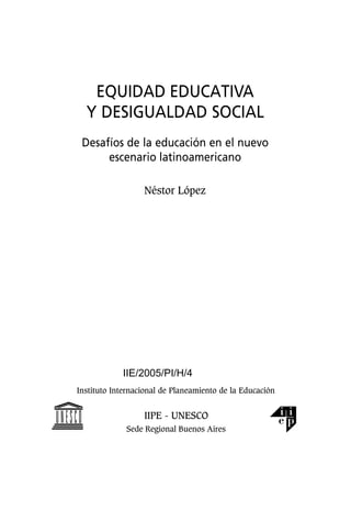 Equidad Educativa Y Desigualdad Social | PDF