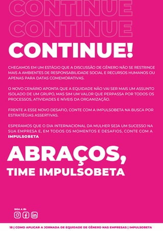 18 1 COMO APLICAR A JORNADA DE EQUIDADE DE GÊNERO NAS EMPRESAS I IMPULSOBETA
 