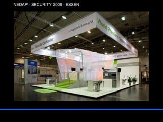 NEDAP  -  SECURITY 2008  -   ESSEN 