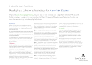 Developing a cohesive sales strategy for American Express
Improved sales team performance, reduced cost of new business and a signifcant cultural shift towards
higher employee engagement and retention highlight the successful outcomes of a comprehensive and
cohesive sales strategy introduced by Jo Andrews.
Jo Andrews / Case Study 1 – Financial Services
The Challenge
A global blue chip company with an established sales force,
American Express Commercial Card was facing an increasingly
competitive marketplace with a disparate sales infrastructure
across the EMEA region.
An irregular performance distribution across a large sales team
(c500) with a decentralized approach to the sales function was
resulting in missed opportunity, forecasting inaccuracy and lack
of employee engagement.
The senior leaders of the business were convinced of the need
to develop a cohesive sales strategy across the whole region
which included not only the sales team structure but also
all sales operations.
The Solution
Jo had a vision of the Point of Arrival for the sales function and
joined the commercial leadership team to build a roadmap to
achieve this. An improvement in the ROI of the sales function
was achieved via a multi-tiered approach.
Phase 1 – involved building and operationalizing a principle
based targeting methodology ensuring fair and equitable
targets appropriate to the sales conditions and the individuals
market, segment and tenure ultimately resulting in normalised
distribution of performance. Significant stakeholder
management coupled with internal focus group input enabled
the right balance of simplicity and fit for purpose.
Reward and recognition principles were aligned with business
goals to introduce motivational and profitable sales incentive
plans. The natural extension of achieving a fair and equitable
targeting methodology was a motivational yet achievable
variable incentive scheme.
Phase 2 – saw the design and delivery a new sales training
academy, leading to greater focus on personal development.
A commitment to a benchmarked, consistent and aspirational
training program was required to match the continuing
improvement expected in an individual’s performance.
Best practice structures were promoted across the entire EMEA
region resulting in improved team performance, reducing the
cost of new business in 25% of teams by more than 20%.
Phase 3 – promoted the culture of performance management
through introduction of a framework to drive greater focus on
sales performance by spotlight on continual improvement.
Market differences and cultural nuances were addressed
without straying from the principled based approach. Allowing
for cultural and market differences enabled the potential to
be maximized without compromising delivery of an agreed
company structure that fit the product set, commercial
standing, customer demographic and economic outlook.
Phase 4 – centralised the sales operations for the region
resulting in audit and control improvements. Objective gate-
keeping for the large variable pay budget and for escalation
purposes enabled an environment of absolute transparency and
fair dealing, a key pillar of the company’s code of conduct and
in keeping with the integrity of the overall business.
The Outcome
It was clear throughout all stages of the program that there
would be no one solution that would drive the measured
improvements sought, indeed the success of the program
was achieved by a combination of improvements in each
of the interdependent components that make up the sales
infrastructure.
Alongside the improvements in hard numbers, a significant
cultural shift was also achieved whereby the sales teams were
able to align with the company values of having a fair and
equitable performance and remuneration structure, a focus on
continual performance improvement and a considerable shift
in positive communication lines. These improvements not only
resulted in increased return on investment but in increased
employee engagement and retention.
 