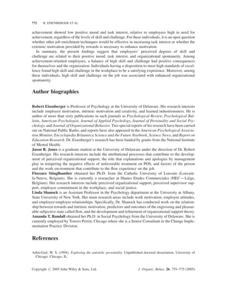 HIGH SKILL AND CHALLENGE         769

                                      9

                                      8




                      Task Interest
                                      7

                                      6
                                                                             High skill - High
                                      5
                                                                             challenge
                                      4                                      Other skill-challenge
                                                                             combinations
                                      3
                                          1   2      3     4     5       6     7
                                                  Need for Achievement

   Figure 4. Interaction of need for achievement and ﬂow versus other contexts on task interest in Study 2

to be unrelated to skill, challenge, and need for achievement (F(7, 252) ¼ 1.16, n.s.; F(7, 252) ¼ 1.89,
n.s.; F(7, 252) ¼ 0.48, n.s., respectively).
   Hierarchical linear regression was used to examine the inﬂuences of skill, challenge, and need for
achievement on interest at work. The same helmert contrasts used in Study 1 were used in the present
analysis. Tenure was entered into the ﬁrst step of the regression equation. The combination of high skill
and challenge produced greater interest than the other three combinations of skill and challenge ( 