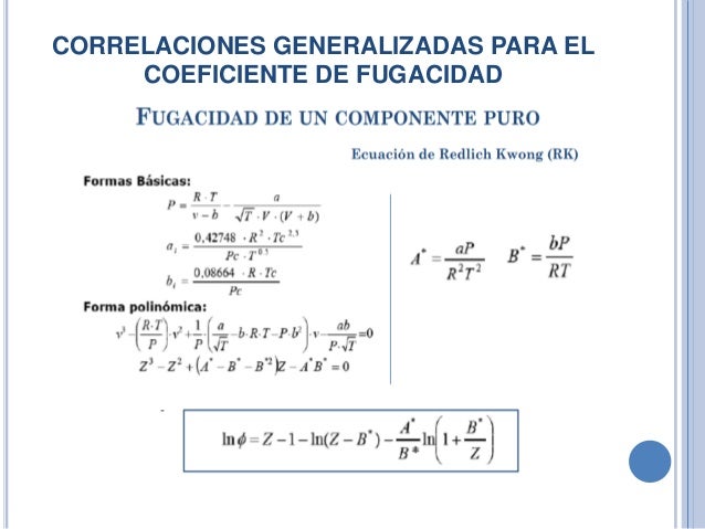 Equilibrio Quimico Fugacidad Coeficiente de Fugacidad y Ecuaciones