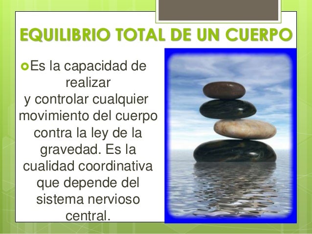 Equilibrio total de un cuerpo