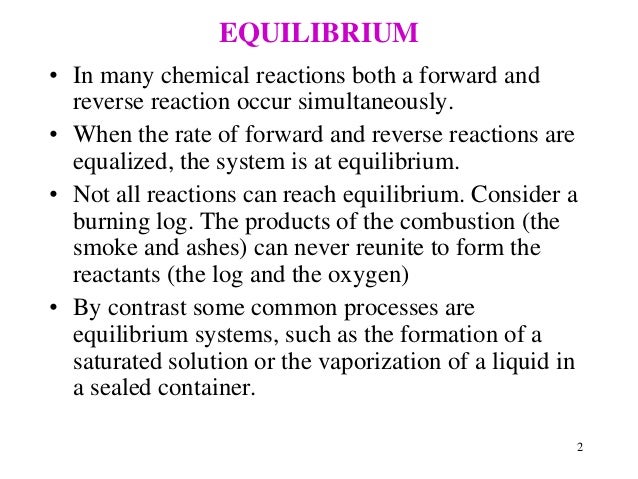 Chemical equilibrium chapter 13 properties of an 