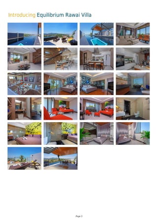 Introducing Equilibrium Rawai Villa
Page 3
 