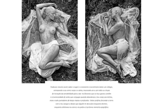 Pudesses mesmo assim saber o lugar e o momento e encontraria talvez um refúgio,
entrepondo a voz entre corpo e a alma, invocando um a um todos os rituais
de iniciação da sensibilidade para a dor. As florestas que os teus gestos contêm
e a luminosidade do verbo que conjugas quando abandonas o teu corpo aos bichos,
esses cruéis portadores de beijos impios e profundos. Talvez prefiras fecundar a terra
com o teu sangue a deixar que alguém te descubra enquanto dormes,
enquanto alinhavas na carne e na pedra a tua breve memória epigráfica.
 